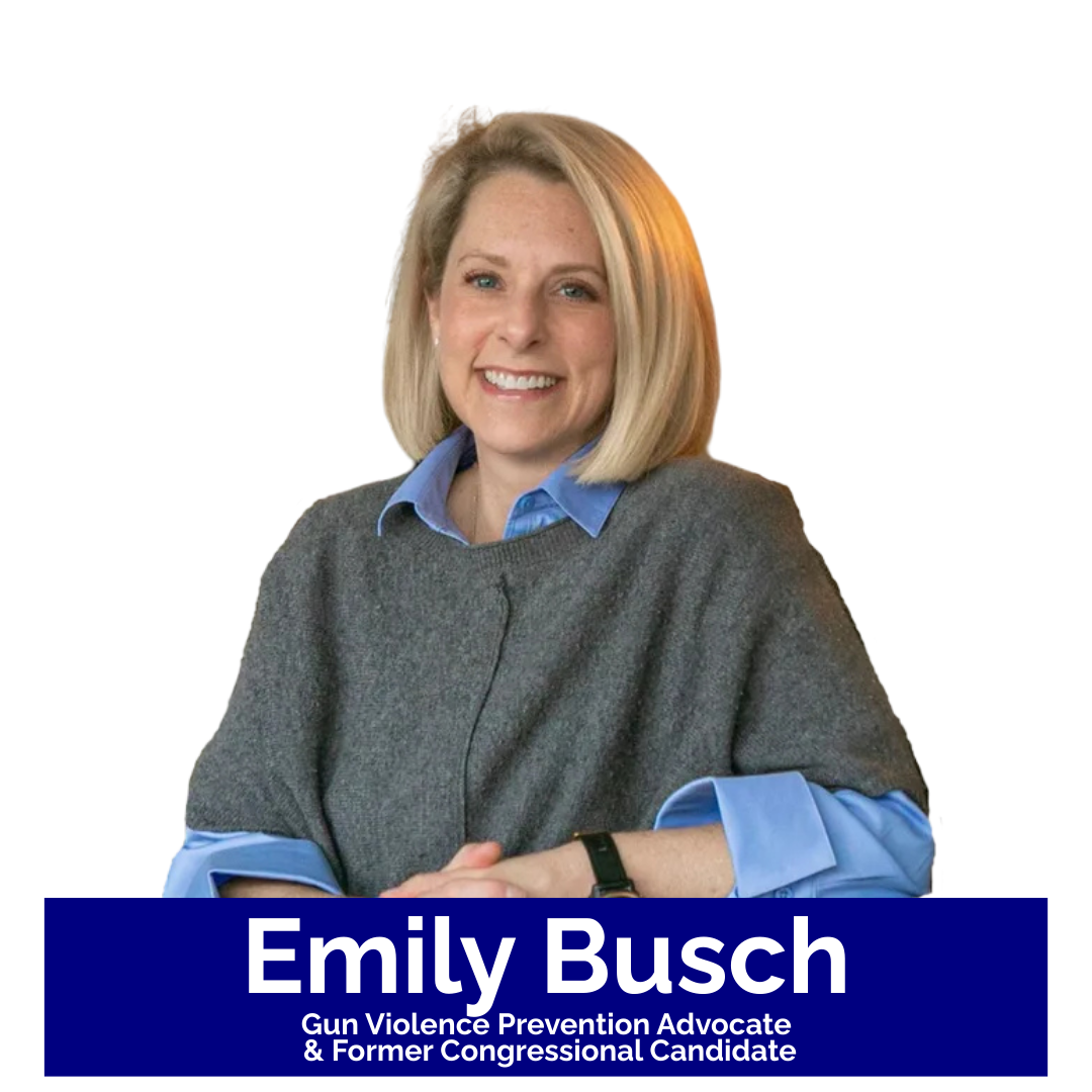 Image of Emily Busch, Gun Violence Prevention Advocate &amp; Former Congressional Candidate